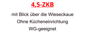 4,5-ZKB mit Blick über die Wieseckaue Ohne Kücheneinrichtung WG-geeignet